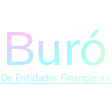 ¿Qué es el Buró de Entidades Financieras?
